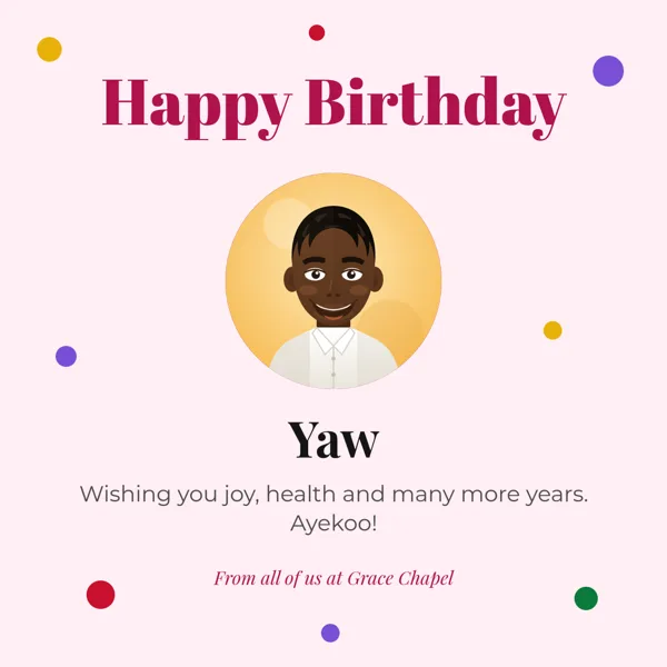 A birthday card for Yaw